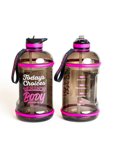 H2OCOACH - Today's Choices - Tomorrow's Body Half Gallon Water Bottle - w. Straw - 85 oz