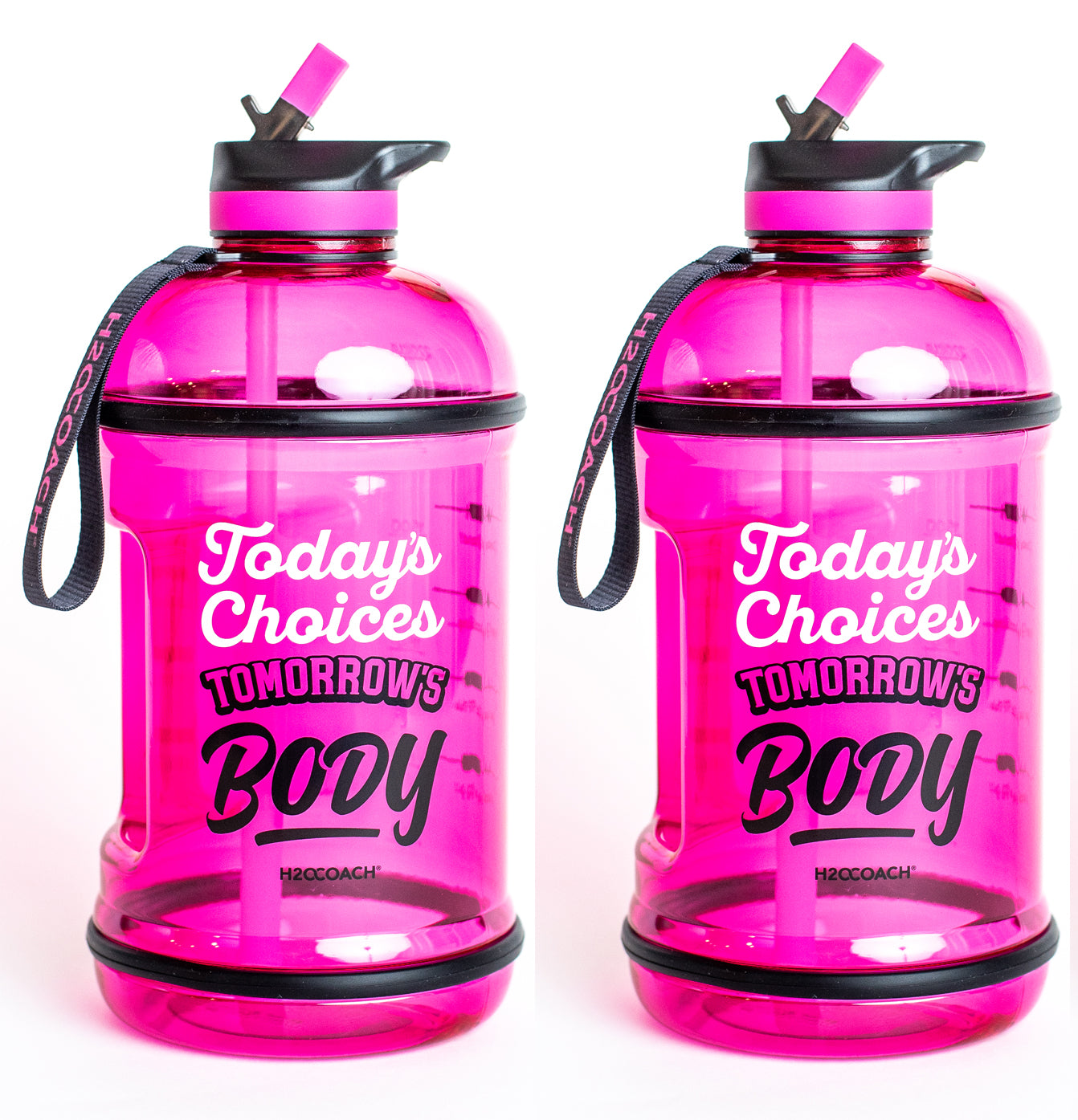 H2OCOACH - Today's Choices - Tomorrow's Body Half Gallon Water Bottle - w. Straw - 85 oz
